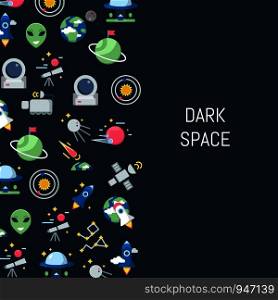 Vector flat space icons background with place for text illustration. Banner dark space. Vector flat space icons background with place for text illustration