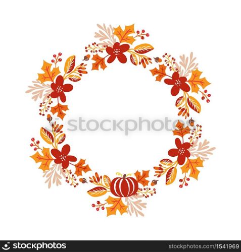 Vector frame autumn bouquet wreath. Orange leaves, berries and pumpkin isolated on white background with place for text. Perfect for seasonal holidays, Thanksgiving Day.. Vector frame autumn bouquet wreath. Orange leaves, berries and pumpkin isolated on white background with place for text. Perfect for seasonal holidays, Thanksgiving Day