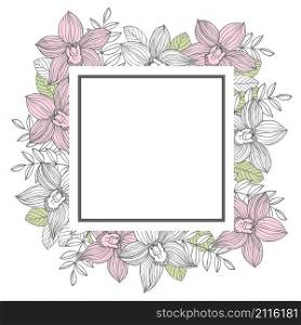 Vector frame with hand drawn orchids.