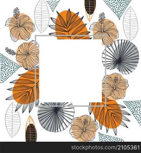 Vector frame with hand drawn tropical plants. Palm leaves.. Vector background with palm leaves.