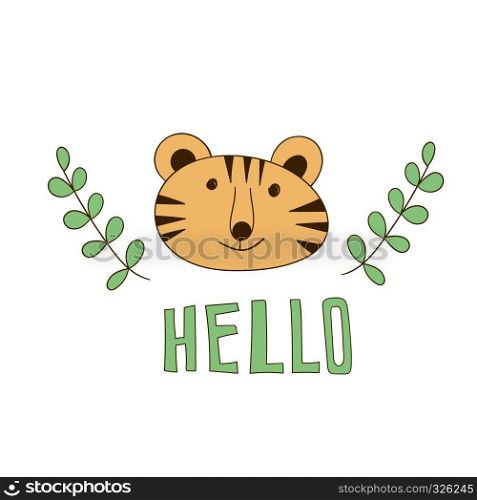 Vector Greeting Card with Cartoon Tiger and Hello. Scandinavian style. T-shirt design