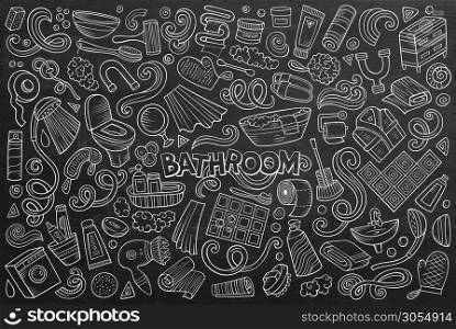 Vector hand drawn chalkboard doodle cartoon set of Bathroom objects and symbols. Vector set of Bathroom objects