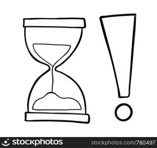 Vector hand-drawn illustration of sand watch with exclamation mark. Black outlines and white background.