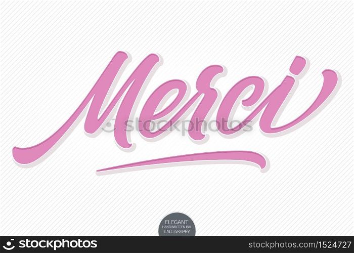 Vector hand drawn lettering Merci with soft shadow and emboss. Elegant modern handwritten calligraphy with thankful quote. Typography poster for cards, invitations, prints etc. Vector hand drawn lettering Merci with soft shadow and emboss. Elegant modern handwritten calligraphy with thankful quote. Typography poster for cards, invitations, prints etc.