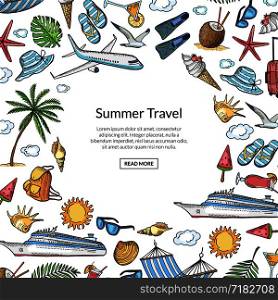 Vector hand drawn summer travel elements background with place for text illustration. Vector hand drawn summer travel elements background