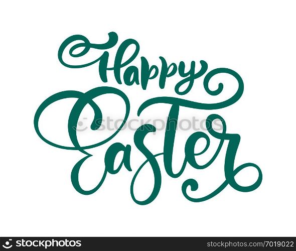 Vector happy Easter Hand drawn calligraphy and brush pen isolated lettering. design for holiday greeting card and invitation of the happy Easter day.. Vector happy Easter Hand drawn calligraphy and brush pen isolated lettering. design for holiday greeting card and invitation of the happy Easter day