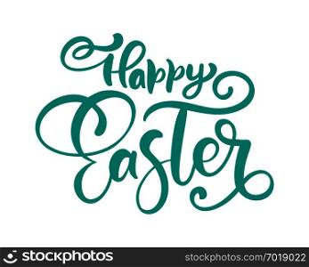 Vector happy Easter Hand drawn calligraphy and brush pen isolated lettering. design for holiday greeting card and invitation of the happy Easter day.. Vector happy Easter Hand drawn calligraphy and brush pen isolated lettering. design for holiday greeting card and invitation of the happy Easter day