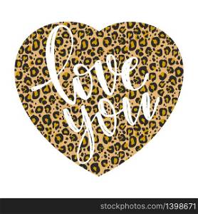 Vector heart with leopard print texture pattern. Lettering text Love you. Greeting card for valentines day design. Gold heart with leopard print texture pattern