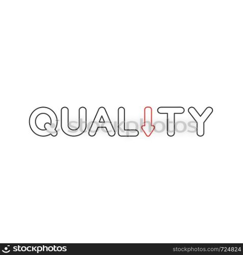 Vector icon concept of quality word text with arrow moving down. White background and colored outlines.