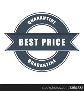 vector icon of best price honors during quarantine on background