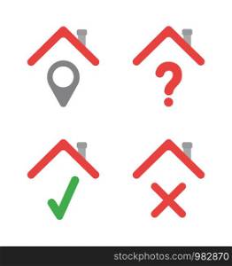 Vector icon set of houses with map pointer, question mark, check mark and x mark. Flat color style.