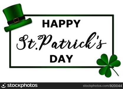 Vector illustration 17 March Happy Saint Patrick's Day with Text and shamrock with hat . Irish celebration design.