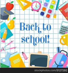 Vector illustration. Back to school. The inscription on notebook sheet. A set of school supplies.