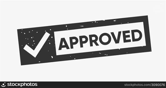Vector Illustration Black Grunge Approved Stamp With Checkmark. Vector Black Grunge Approved Stamp With Checkmark