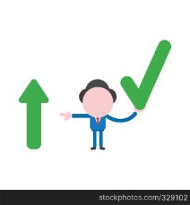 Vector illustration businessman character holding check mark and pointing arrow moving up.