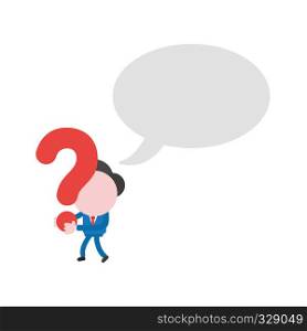 Vector illustration businessman character with blank speech bubble and walking and holding question mark.