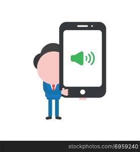 Vector illustration businessman holding smartphone with speaker . Vector illustration concept of businessman character holding black smartphone with green speaker sound icon.