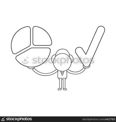 Vector illustration concept of businessman character holding diagram and check mark. Black outline.