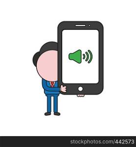 Vector illustration concept of businessman character holding smartphone with sound symbol. Color and black outlines.