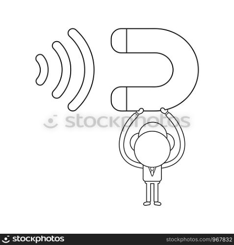 Vector illustration concept of businessman character holding up magnet attracting. Black outline.