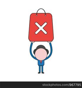 Vector illustration concept of businessman character holding up shopping bag with x mark. Color and black outlines.