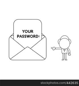 Vector illustration concept of businessman character pointing your password mail. Black outline.