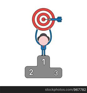 Vector illustration concept of businessman character standing on first place of winners podium and holding up bulls eye and dart in the center. Color and black outlines.