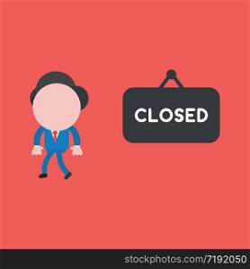 Vector illustration concept of businessman character walking, coming back from closed hanging sign. Red background.