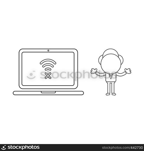 Vector illustration concept of businessman character with laptop computer and wireless wifi symbol with x mark. Black outline.