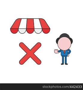 Vector illustration concept of businessman character with x mark under store awning and showing hand stop gesture. Color and black outlines.
