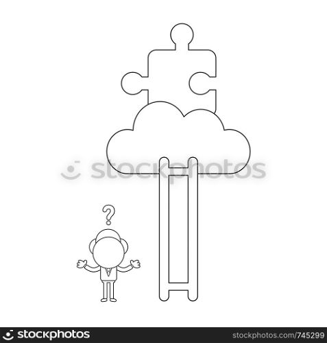 Vector illustration concept of confused businessman character cannot reach missing puzzle piece on cloud with ladder and missing steps. Black outline.