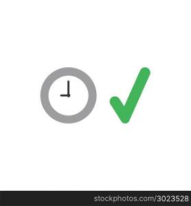 Vector illustration concept of grey clock time with green check mark icon.