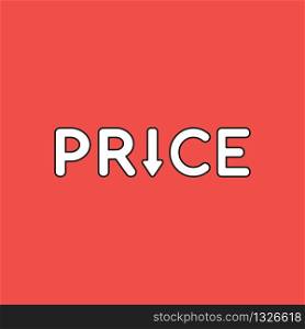 Vector illustration concept of price word with arrow moving down. White colored, black outlines and red background.