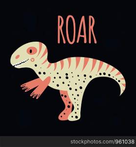 Vector illustration. Cute dinosaur Tyrannosaurus. Print for kids poster with text roar. Pink and white on dark blue background.. Vector illustration. Cute dinosaur Tyrannosaurus. Print for kids