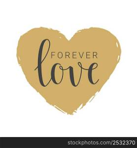 Vector illustration. Handwritten lettering of Forever Love. Objects isolated on white background.. Handwritten lettering of Forever Love