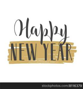 Vector Illustration. Handwritten Lettering of Happy New Year. Template for Greeting Card or Invitation. Objects Isolated on White Background.. Handwritten Lettering of Happy New Year. Vector Illustration.