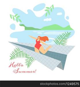 Vector Illustration Hello Summer Lettering Flat. Girl in Swimsuit Flies on Paper Airplane Over River or Sea. Summer is Holiday and Vacation Season. Greeting Card or Invitation Cartoon.