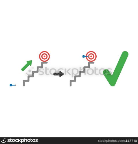 Vector illustration icon concept of bulls eye on top of stairs and dart in the center with check mark.