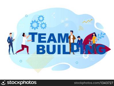 Vector Illustration is Written Team Building. Men Put an Inscription from Large Letters. Increase Team Efficiency. Joint Activities Employees Outside Work. Group Colleagues Building Career Together.