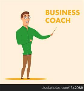 Vector Illustration Man in Glasses Business Coach. Young Smiling Guy in Green Shirt Hold Pointer his Hand. Speaker Conducting Lecture. Training Teaches Company Business Management Methodology