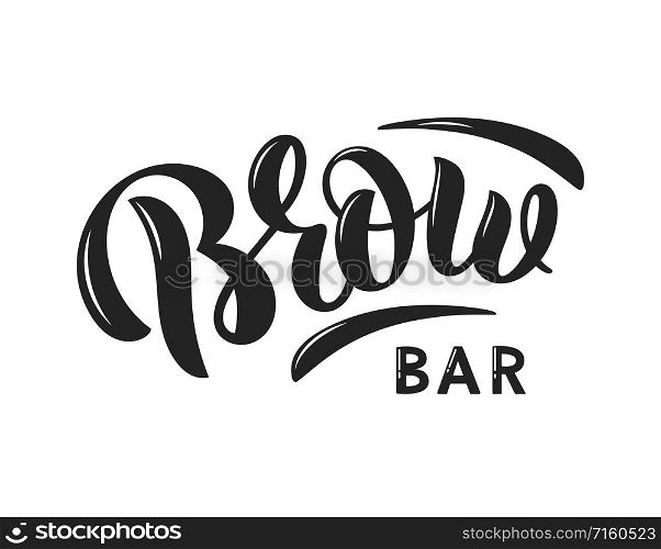 Vector illustration of Brow Bar text for logo design. Hand drawn calligraphy, lettering, typography for business card, banners, badge, tags and ads.