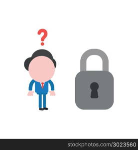 Vector illustration of businessman character confused with question mark and looking to grey closed padlock icon.