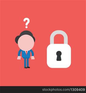 Vector illustration of businessman character confused with question mark and looking to closed padlock.