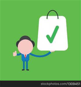 Vector illustration of businessman character giving thumbs up and holding shopping bag with check mark.