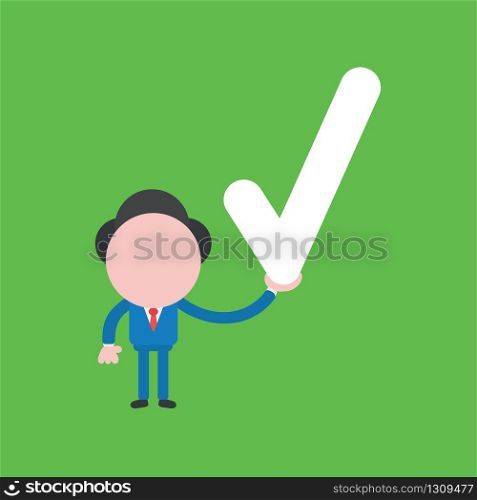Vector illustration of businessman character holding check mark.