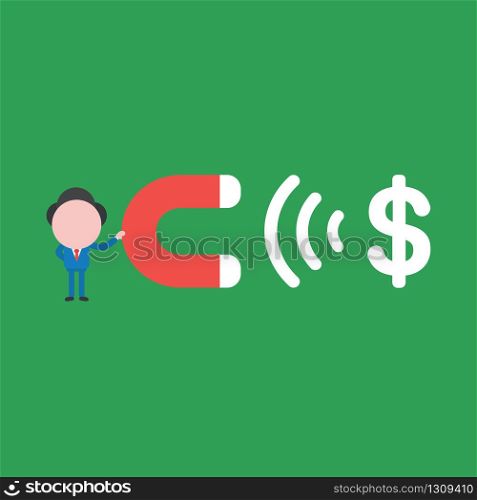Vector illustration of businessman character holding magnet attracting dollar.