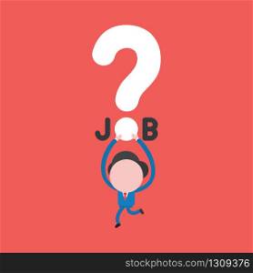 Vector illustration of businessman character running and holding up job word with big question mark icon.