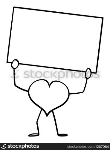 Vector illustration of cartoon heart the love symbol character holding empty sign in hand.Valentine advertisement or marketing design.. Heart the Love Symbol Cartoon Character Holding Empty Sign in Hand. Vector Illustration