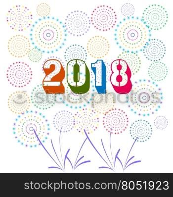 Vector illustration of Colorful fireworks. Happy new year 2018 theme