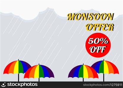 Vector illustration of colorful umbrella in rainy season. There are word &rsquo;Monsoon offer 50% off&rsquo;, use for web banner, poster or flyer. Picture with copy space for marketing and advertising